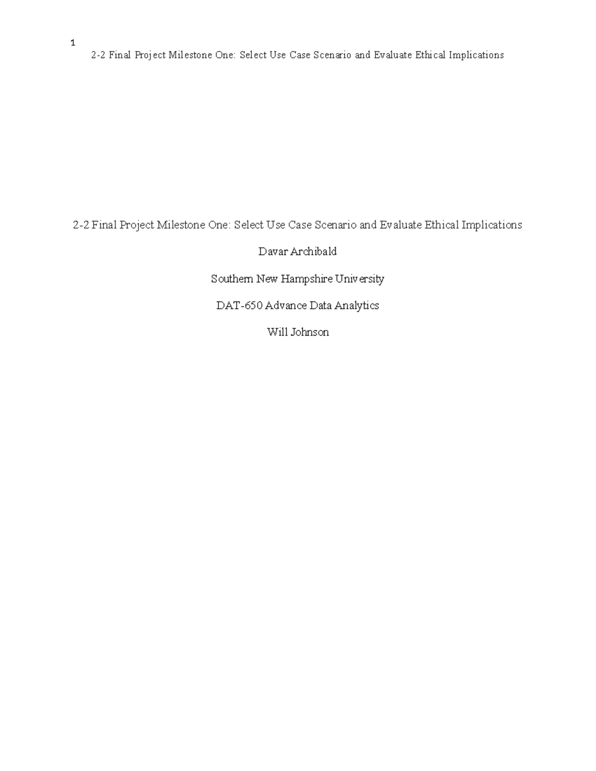 2-2 Final Project Milestone One: Use Case Scenario & Ethical Evaluation ...