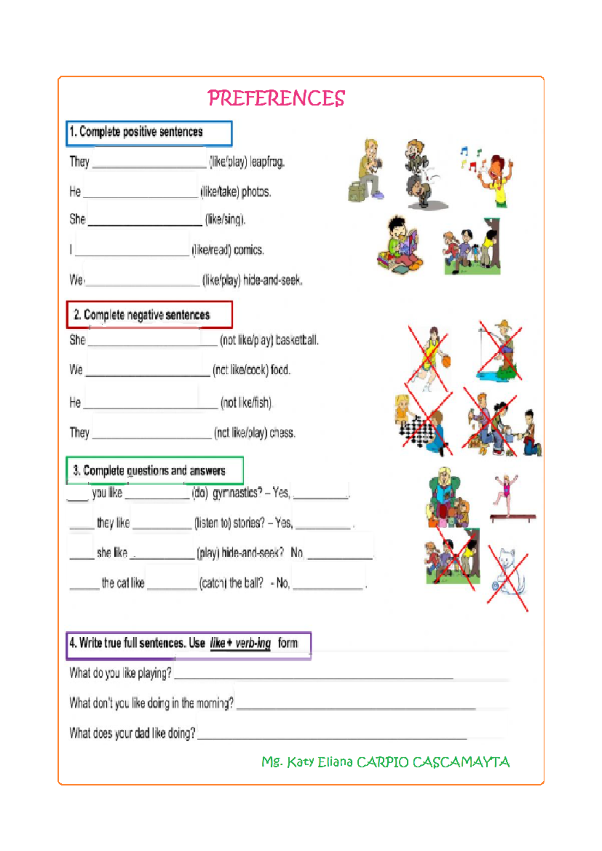 PREFERENCES LIKE-ING Homework: Complete Sentences & Questions - Studocu