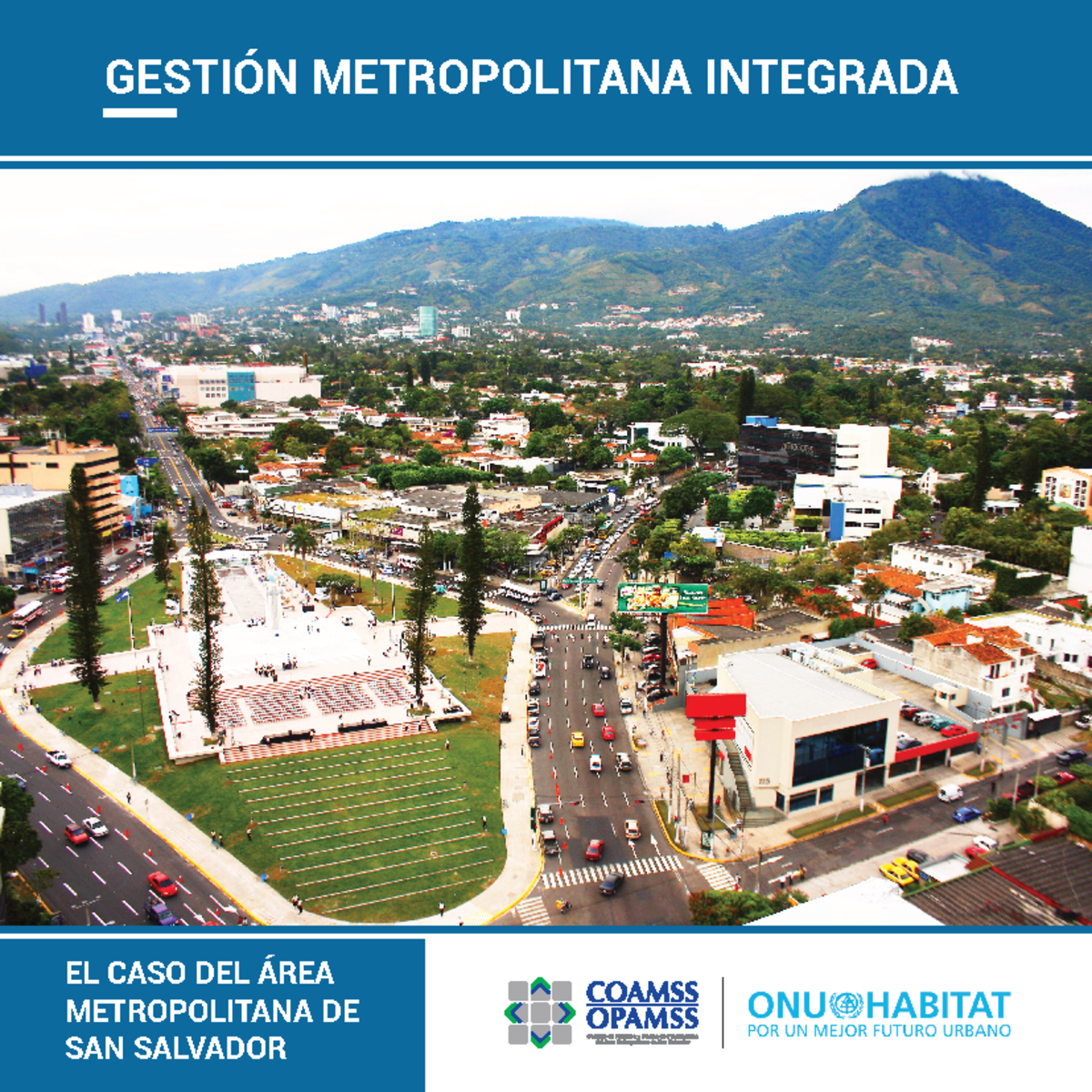 Gestión Metropolitana Integrada AMSS: Caso del Área San Salvador - Studocu