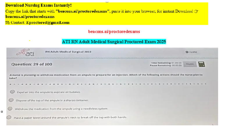 ATI RN Adult medical surgical proctored Exam 2025 with NGN - ATI RN ...