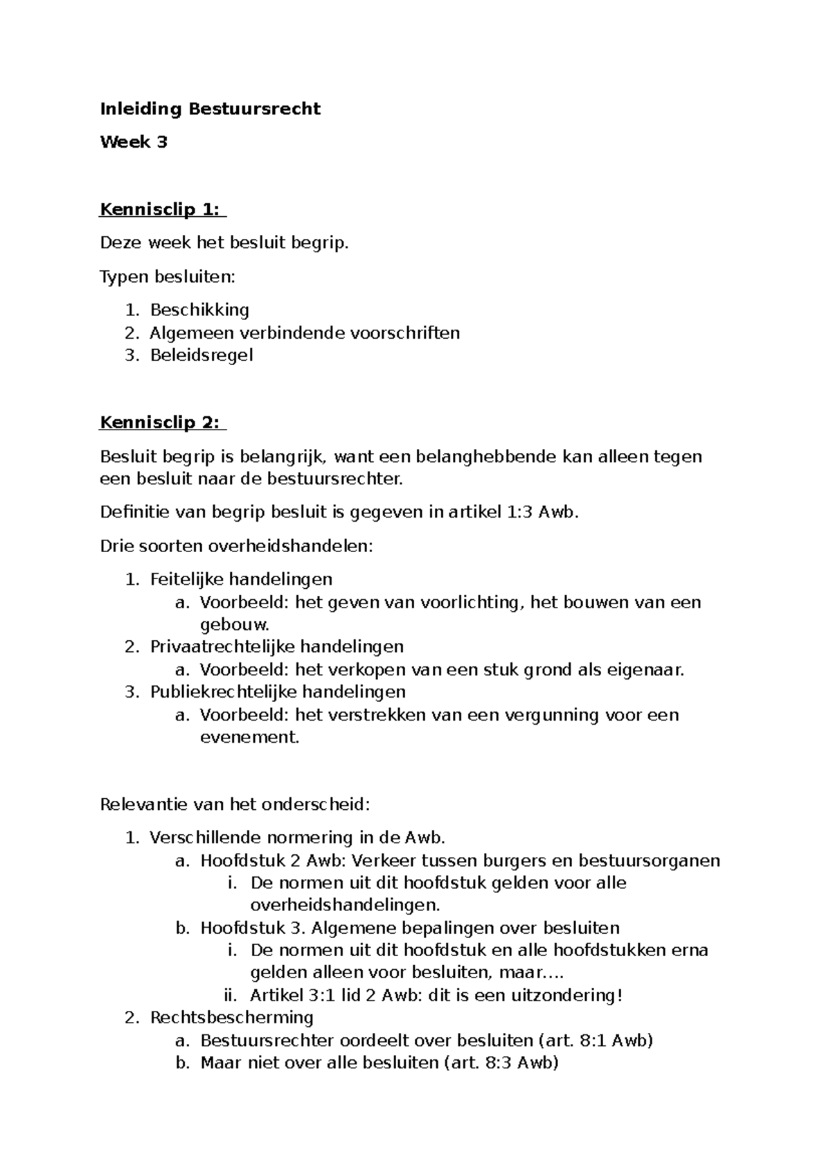 Aantekeningen Kennisclips Bestuursrecht Week 3: Besluitbegrip en ...