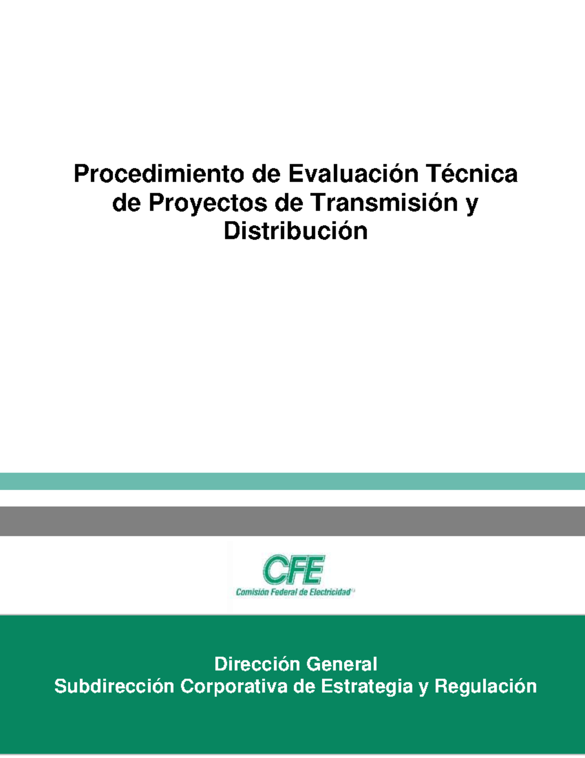 Procedimiento de Evaluación Técnica de Proyectos de Transmisión y ...