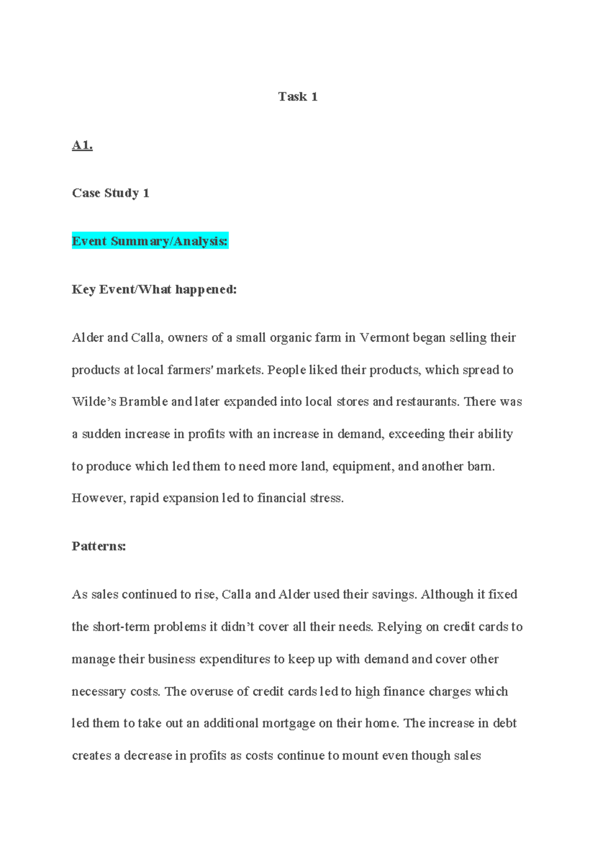 Task 1 D459: Case study on financial challenges of Alder and Calla's ...