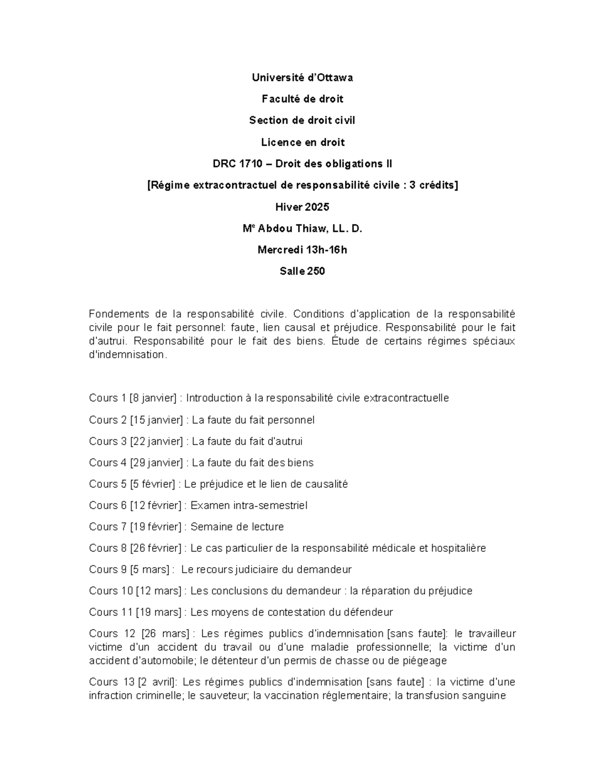 Plan de Cours DRC1710: Droit des Obligations II - H2025 - Studocu