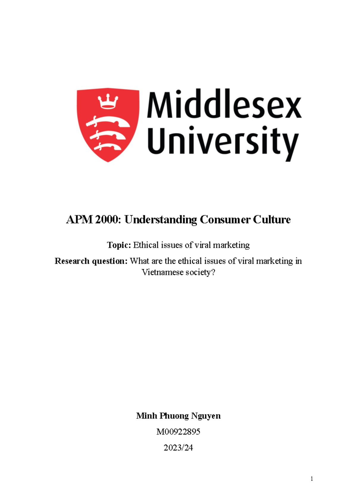 APM2000 - ASM1 - Hehe - APM 2000: Understanding Consumer Culture Topic ...