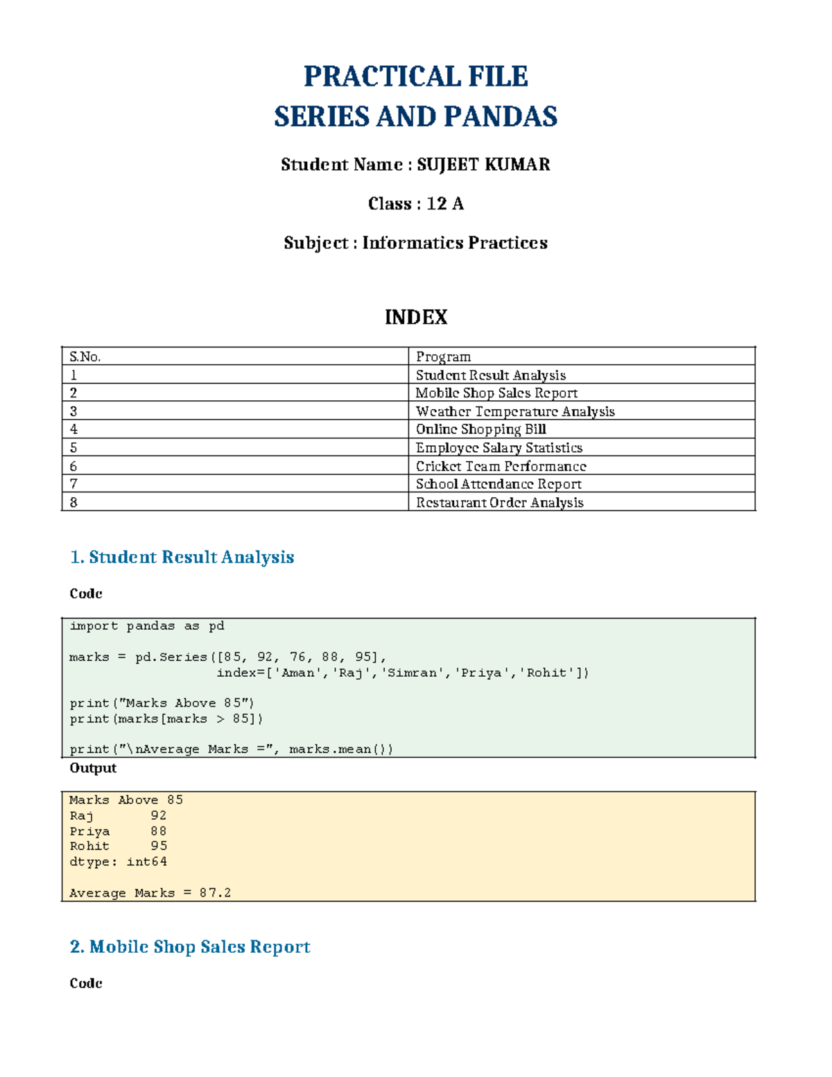 Advanced IP Practical File: Series & Pandas Analysis - Studocu