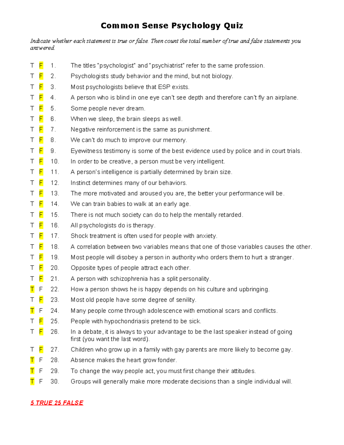 Psy101 Common Sense Psychology Quiz Answers & Analysis - Studocu