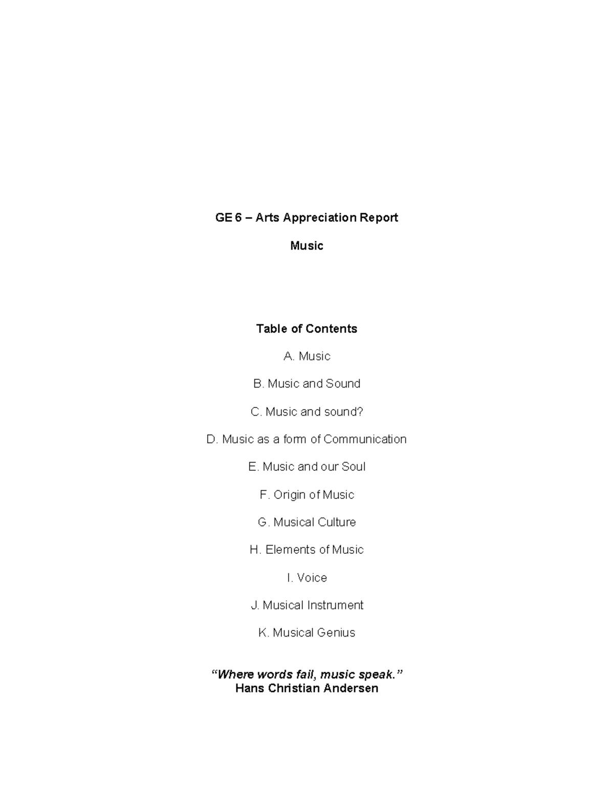 GE 6 - Arts Appreciation: Comprehensive Music Report Handouts - Studocu