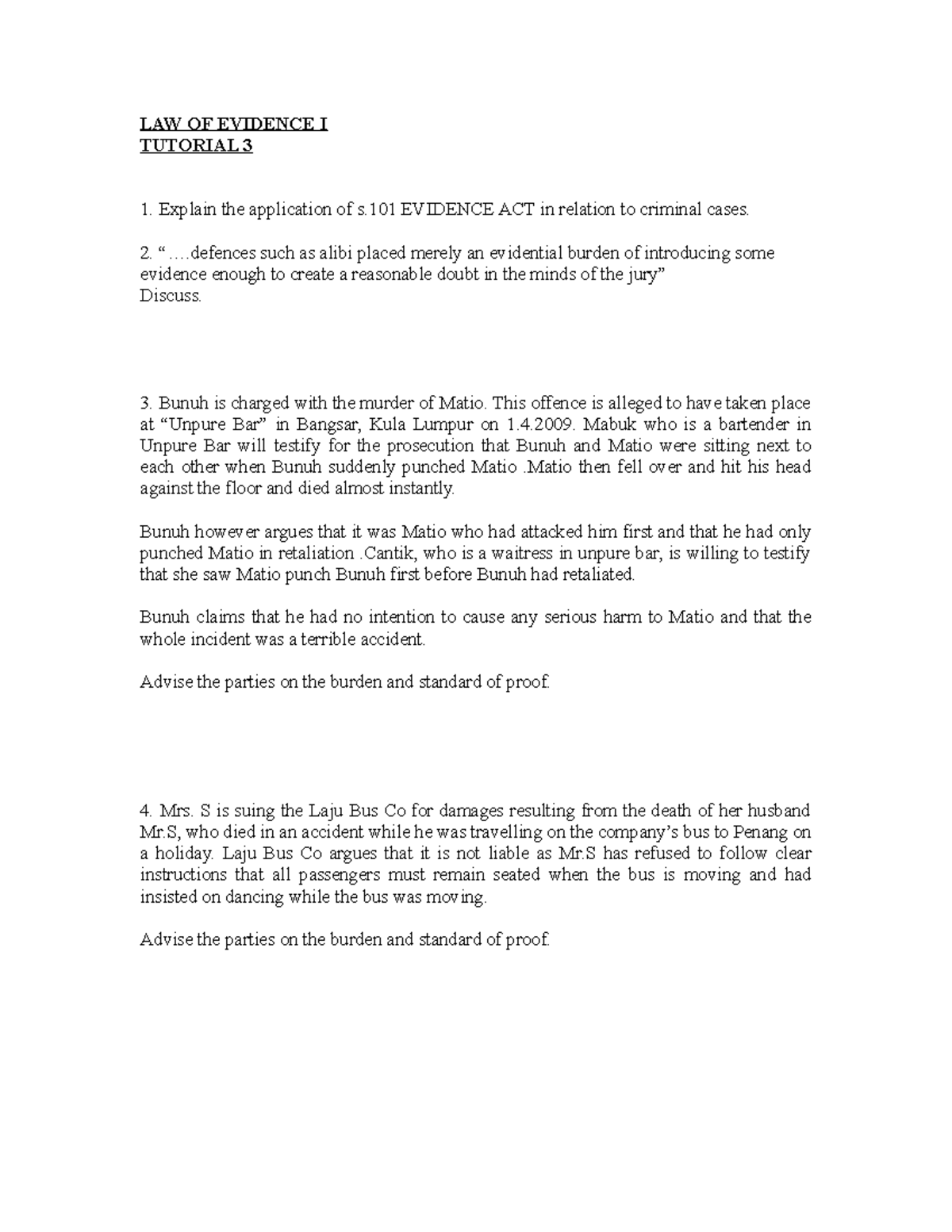 LAW OF EVIDENCE I: Tutorial 3 Questions & Analysis - Studocu