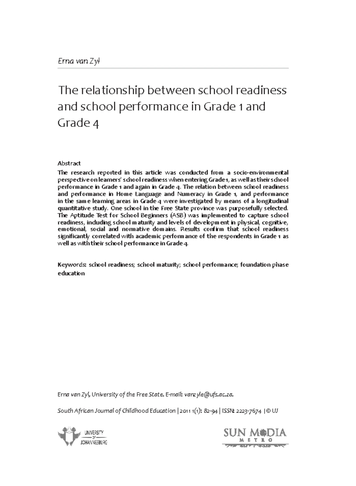The school readiness performance of a group of Grade R learners in ...