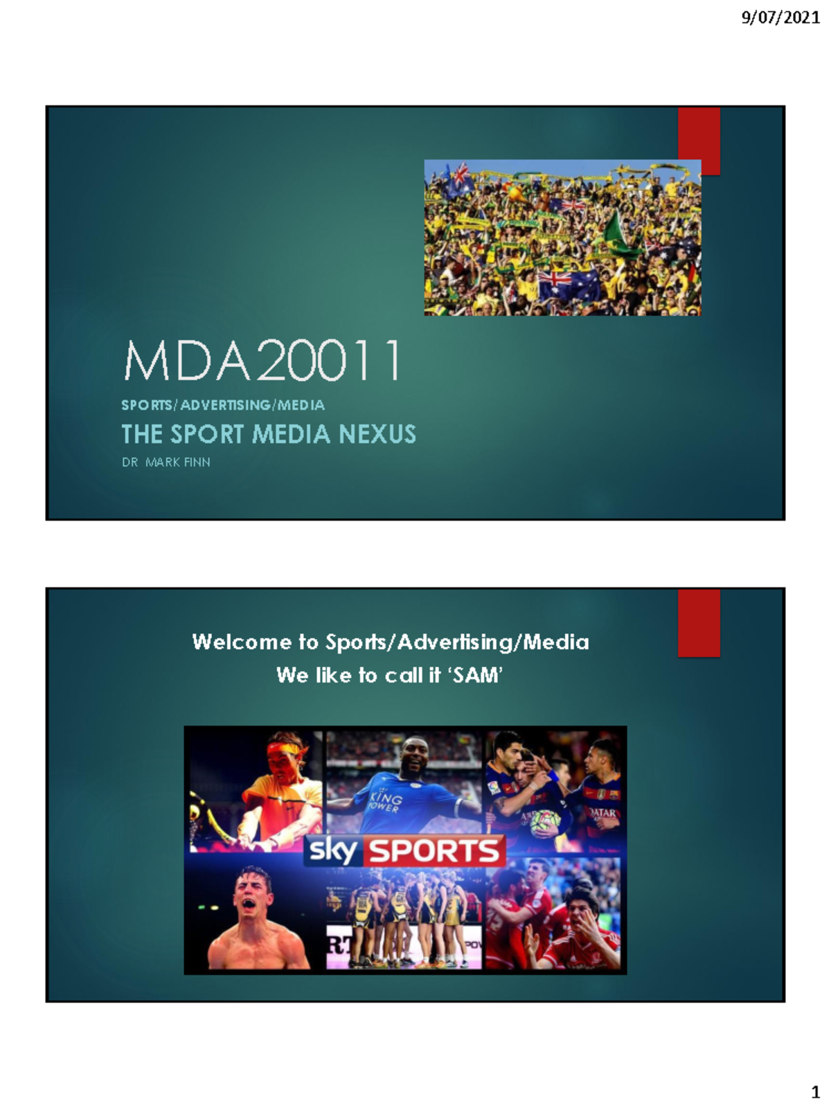 MDA2001 1 Lecture 1 2021 - MDA SPORTS/ADVERTISING/MEDIA THE SPORT MEDIA ...