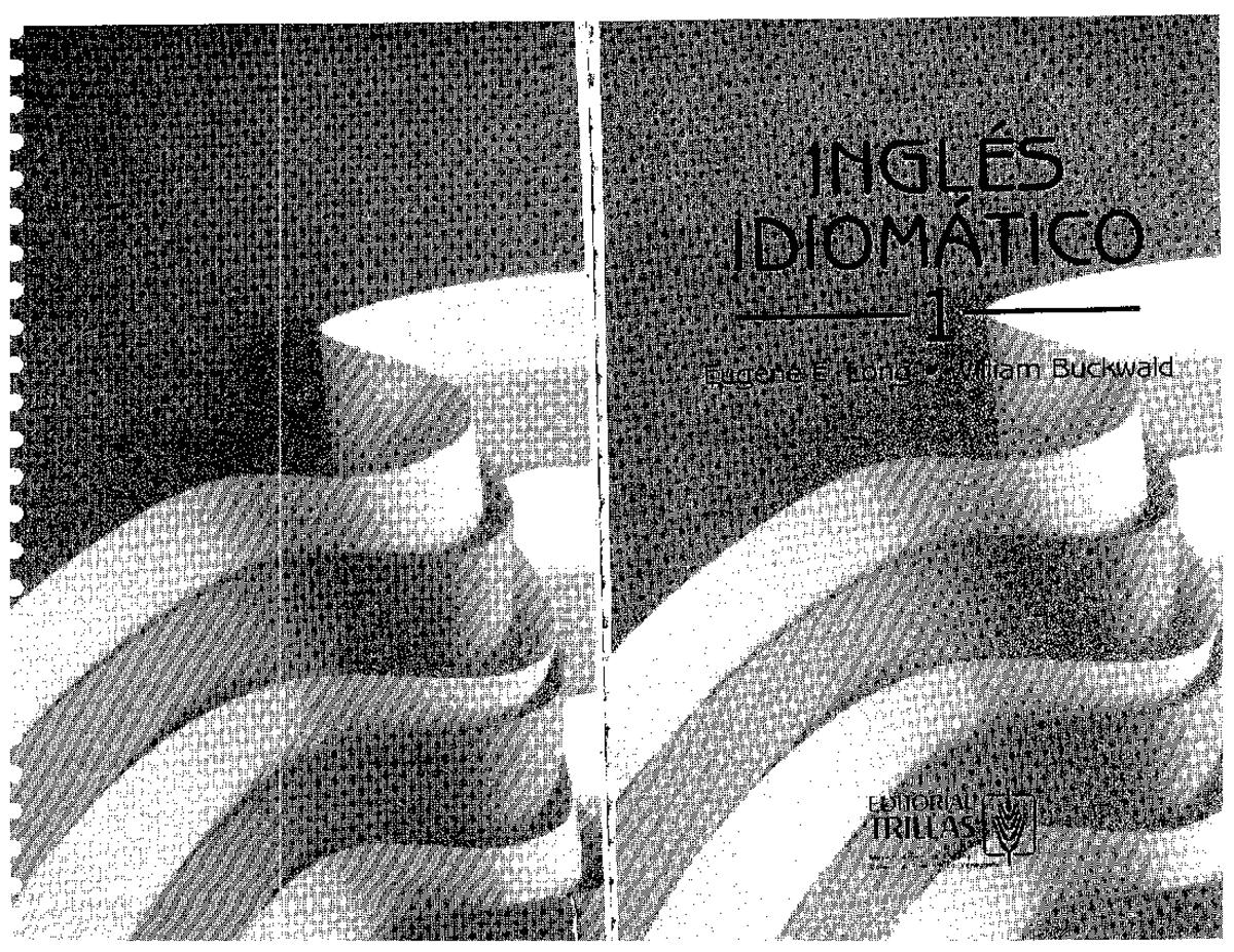 Libro-de-ingles-idiomatico-1-pdf - ingles - Studocu
