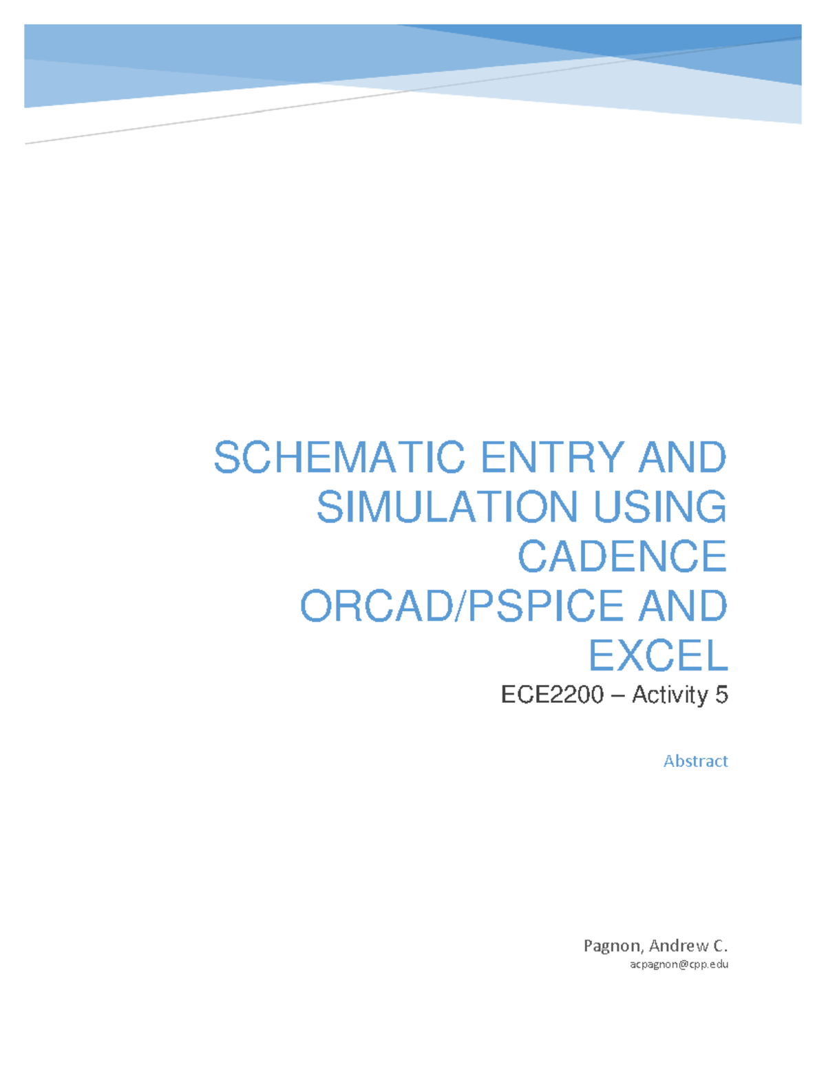 ECE2200 Activity 5: PSpice Schematic Design & Simulation Guide - Studocu