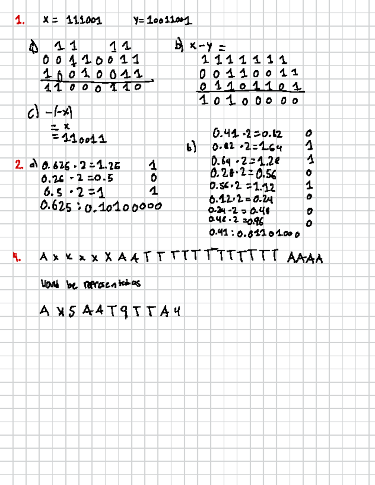 Week 2 Homework - 1. X = 111001 Y = 10011001 9) 1 I 1 1 b) x - y = 00 A ...