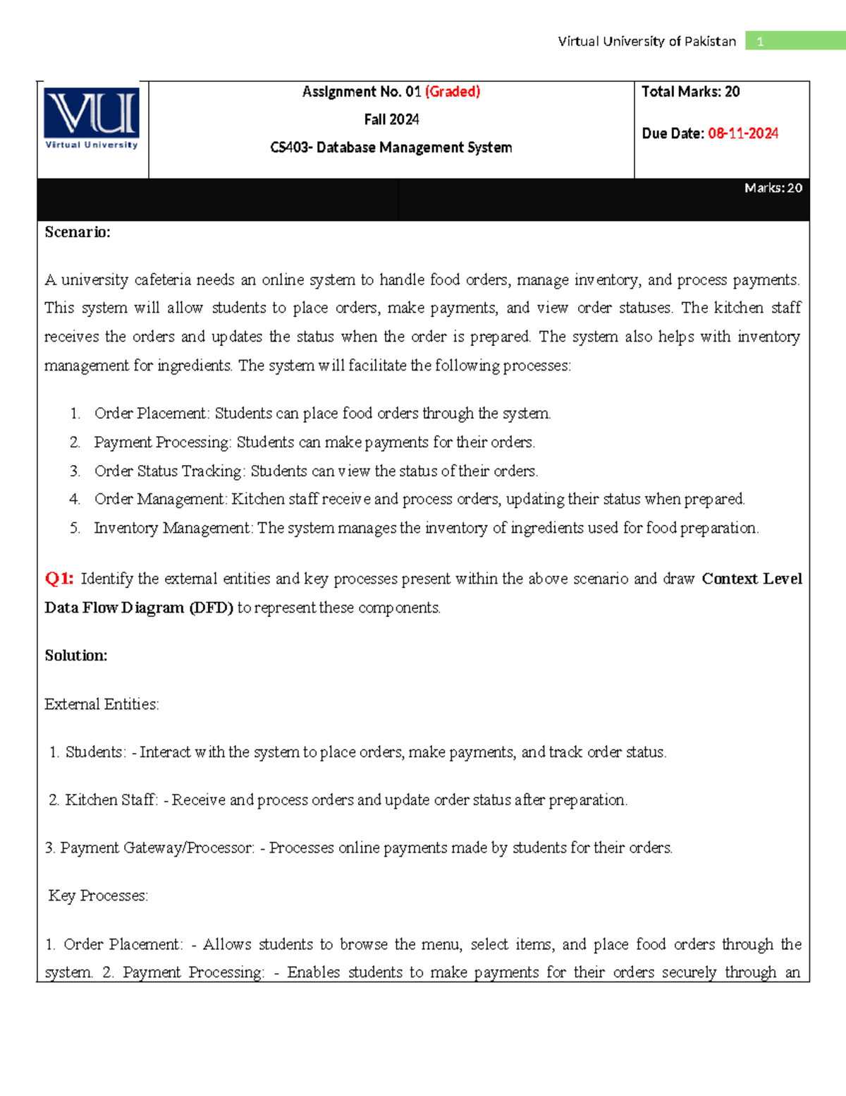 CS403 - N/A - Virtual University of Pakistan 1 Assignment No. 01 ...
