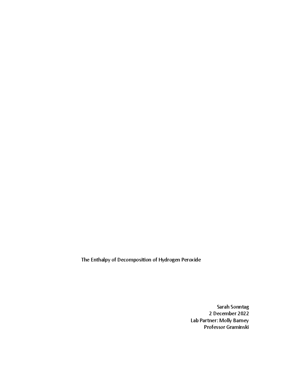 CHE110L Lab Report on Enthalpy Change of H2O2 Decomposition - Studocu