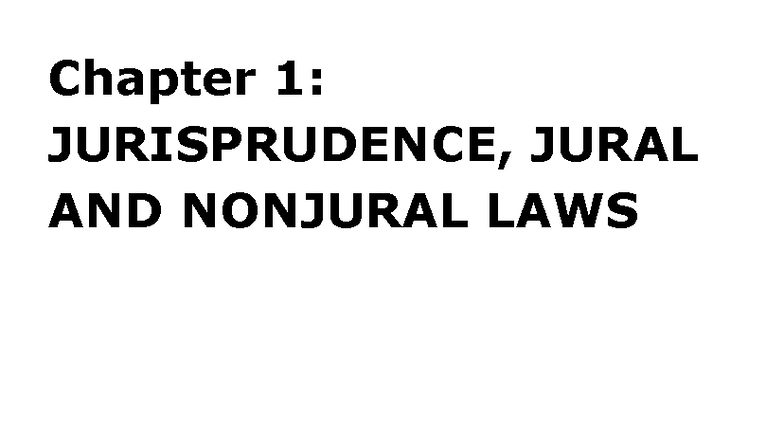 Chapter 1: Jurisprudence and Legal Theories Study Notes (PHI 101) - Studocu