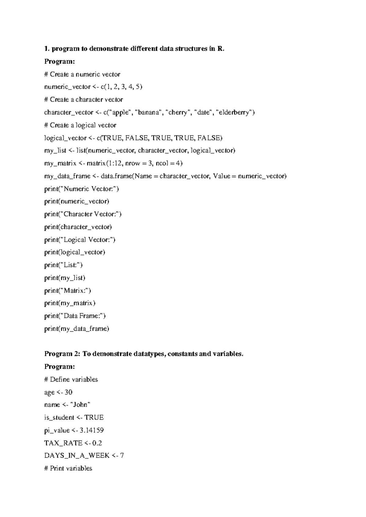 R manual - program to demonstrate different data structures in R ...