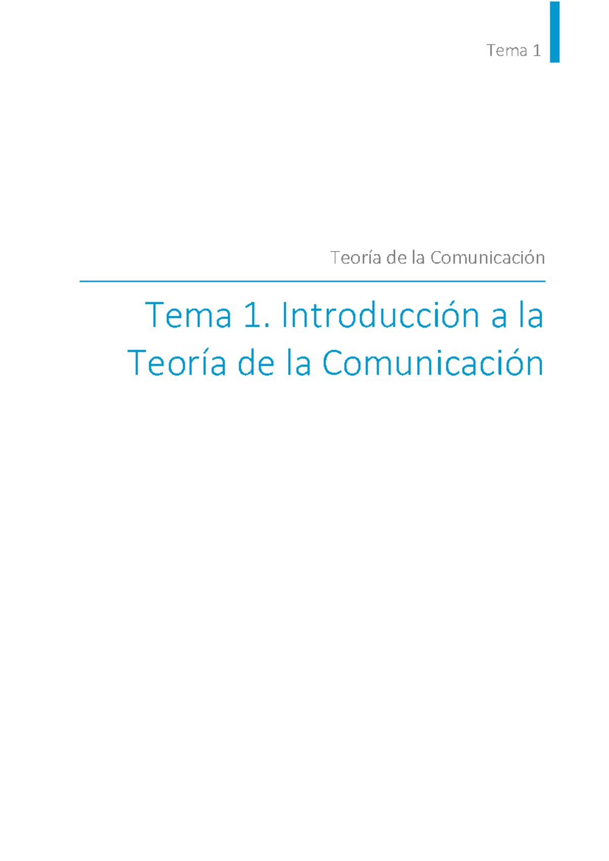 T1T - Introducción a la Teoría de la Comunicación: Ideas Clave - Studocu