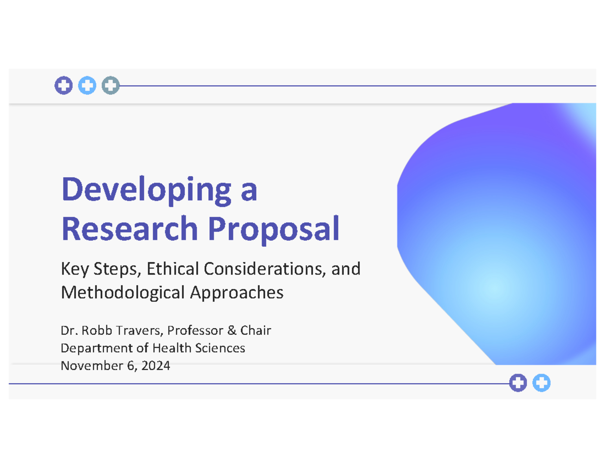 HE201 1 1062024 Research Proposal - Developing a Research Proposal Key ...