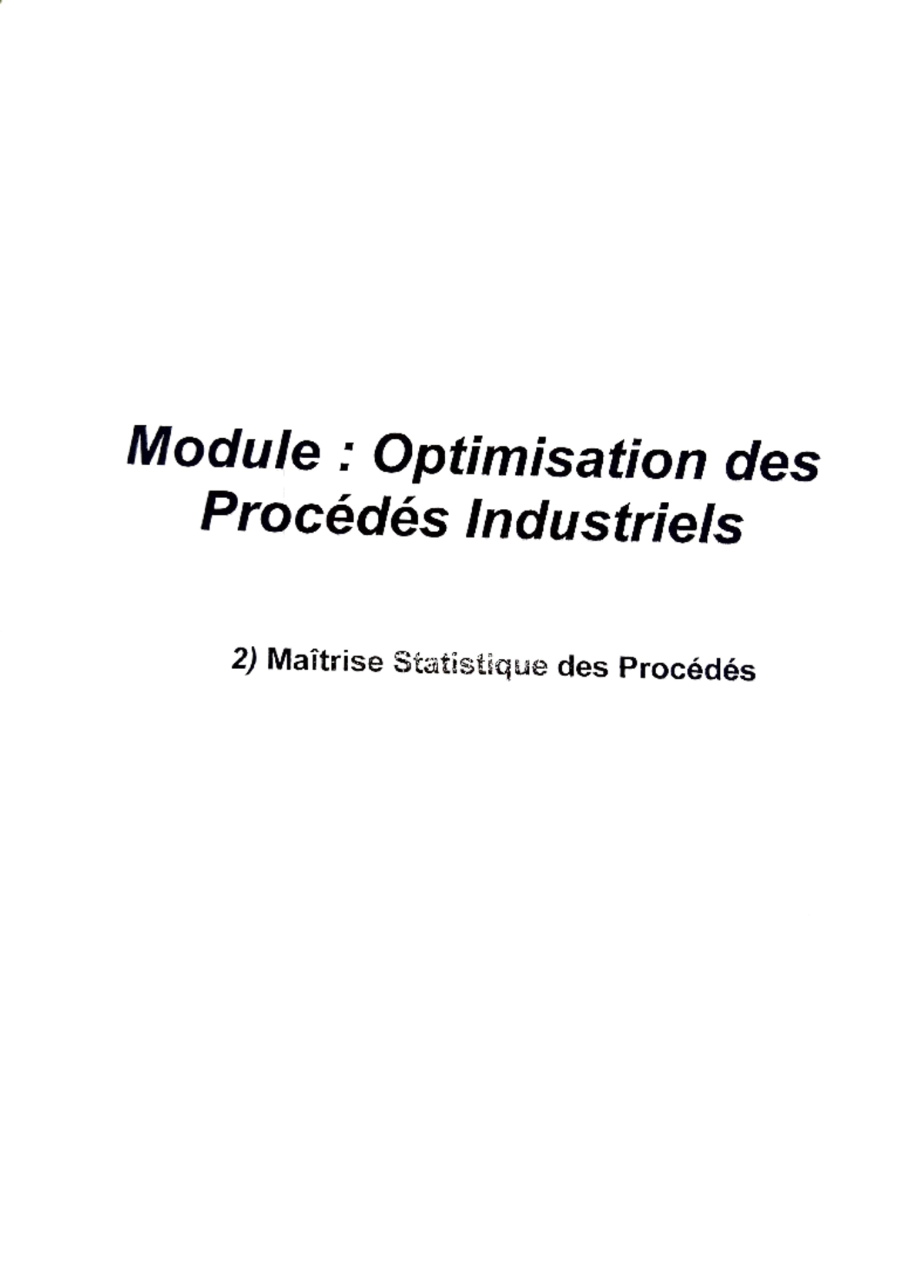Maîtrise Statistique des Procédés - Optimisation des Procédés Ind ...