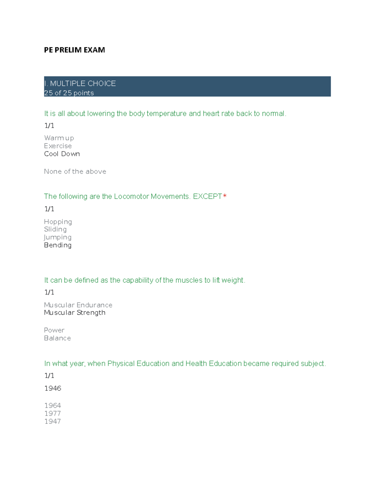 PE Prelim EXAM - PE practice materials - PE PRELIM EXAM I. MULTIPLE ...