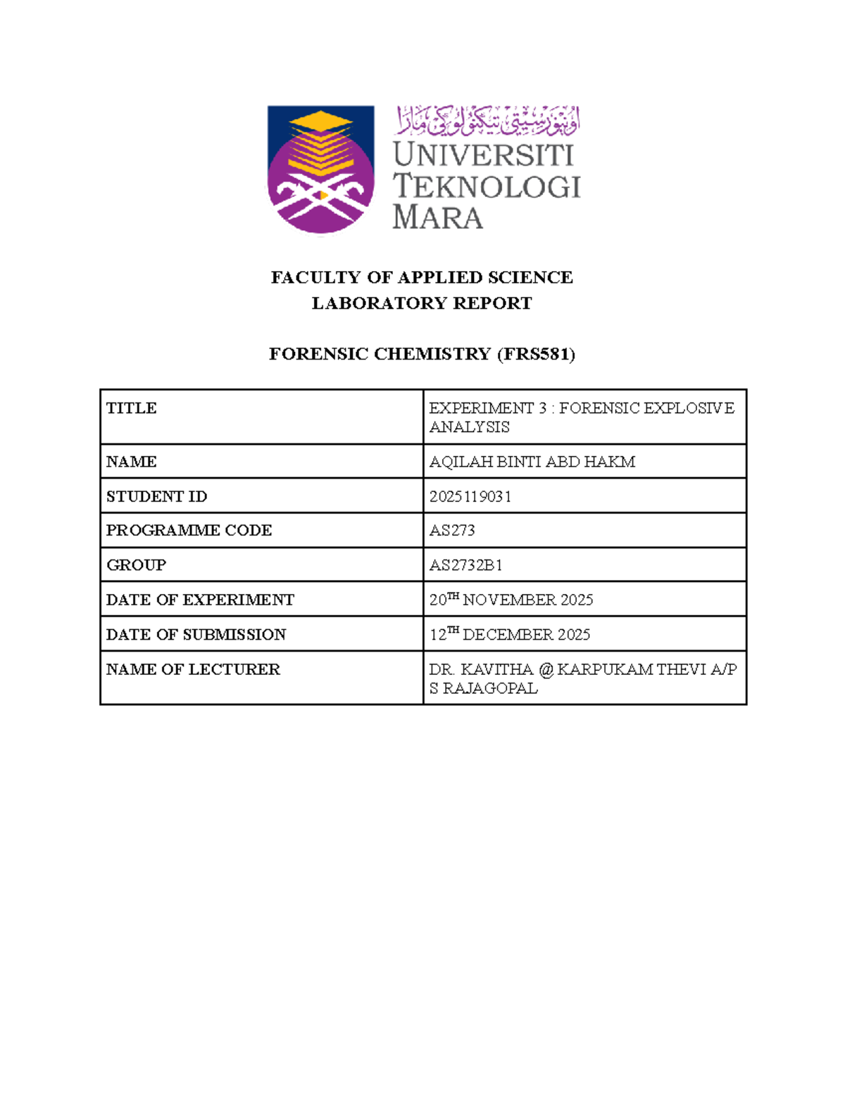 LAB Report FRS581: Forensic Explosive Analysis Experiment 3 - Studocu