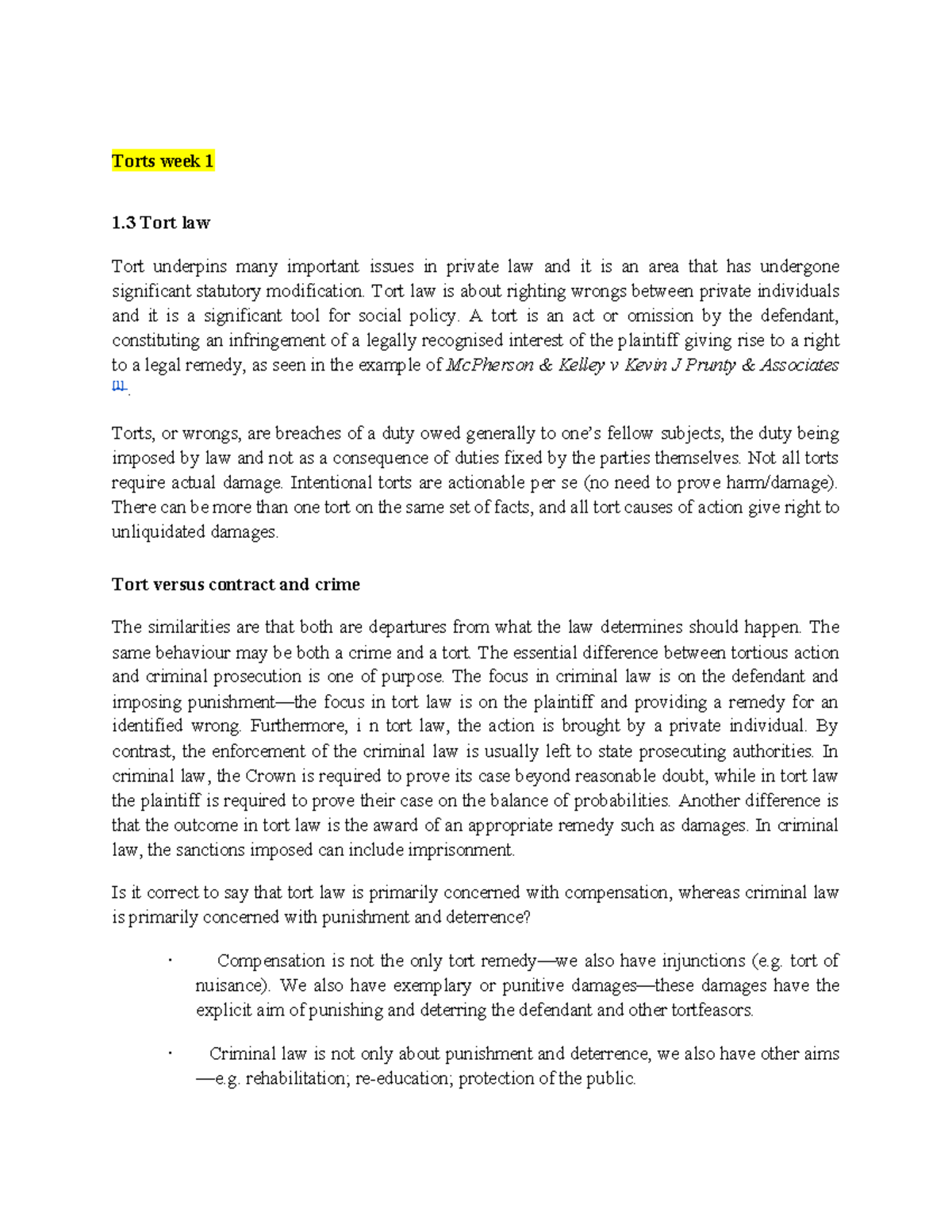 Torts 1: Week 1 Exam Notes on Tort Law Principles and Cases - Studocu