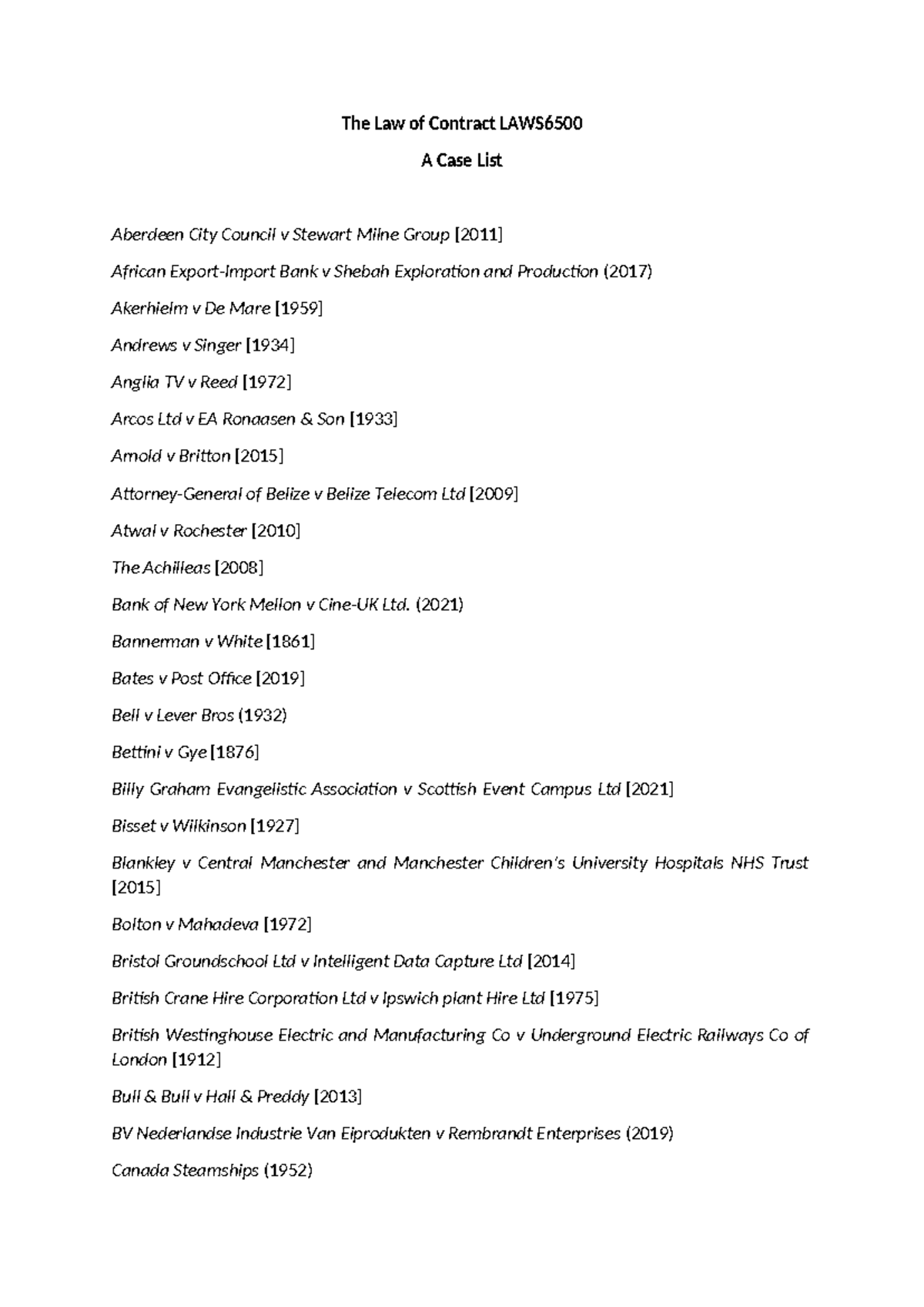 LAWS6500 Final Exam Case List: Key Contract Law Cases - Studocu