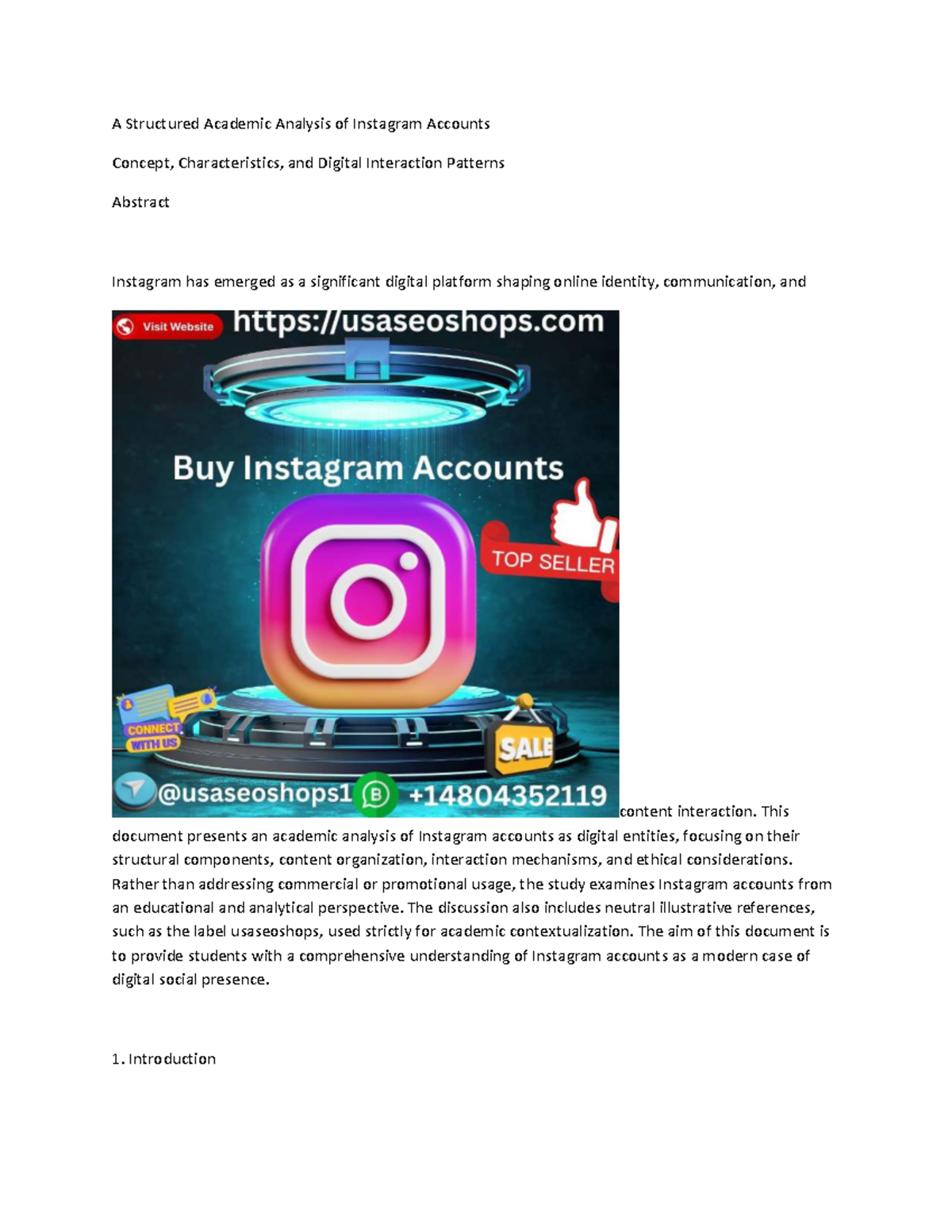 Academic Analysis of Instagram Accounts: Structure & Interaction ...
