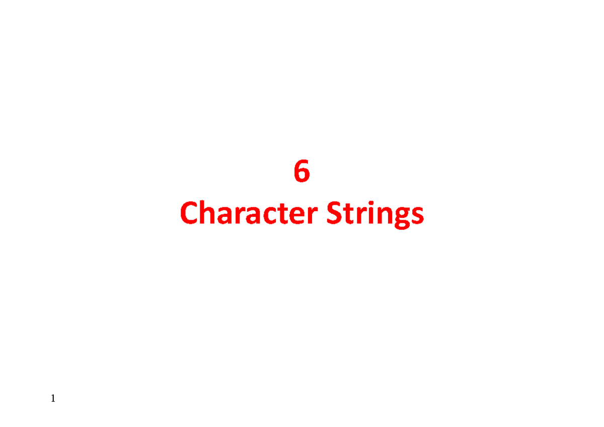 6 - Character Strings: Understanding Declaration and Operations in C ...