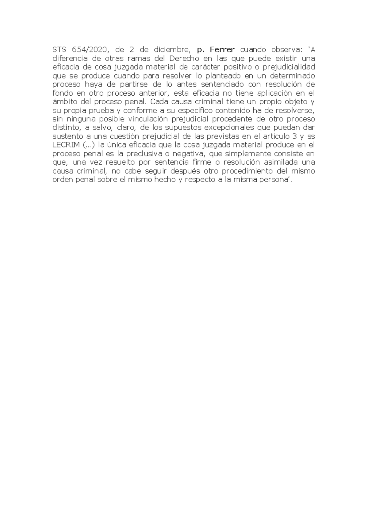 Análisis de STS 654/2020 sobre Cosa Juzgada Material en Proceso Penal ...
