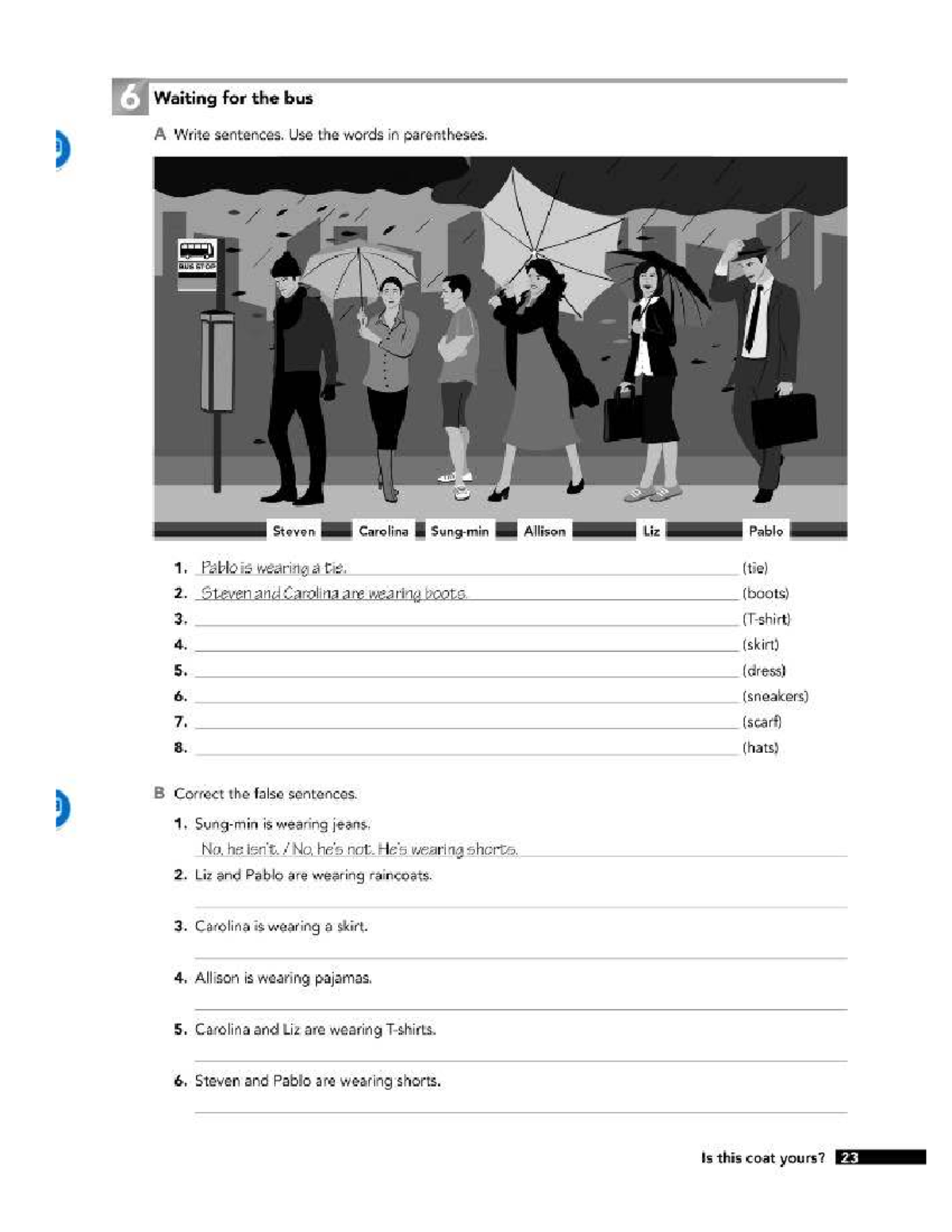 Interchange Level 1 Activity 2: Waiting for the Bus Sentences - Studocu