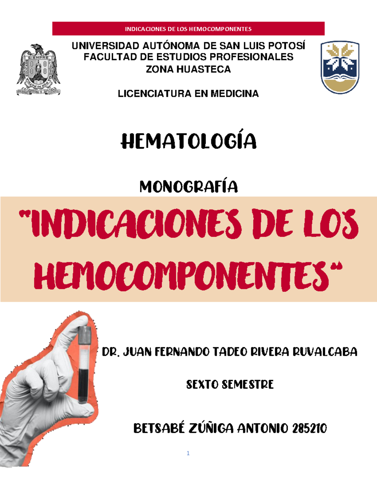 Monografía - Indicaciones de Hemocomponentes en Hematología - Studocu