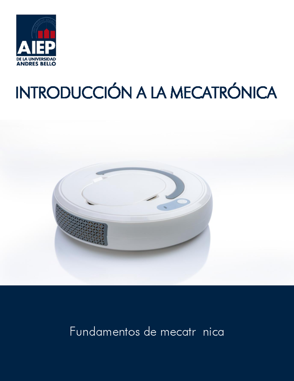 Fundamentos de Mecatrónica - Semana 1 - ESCUELA DE CONSTRUCCIÓN E INGENIERÍA - Document Preview