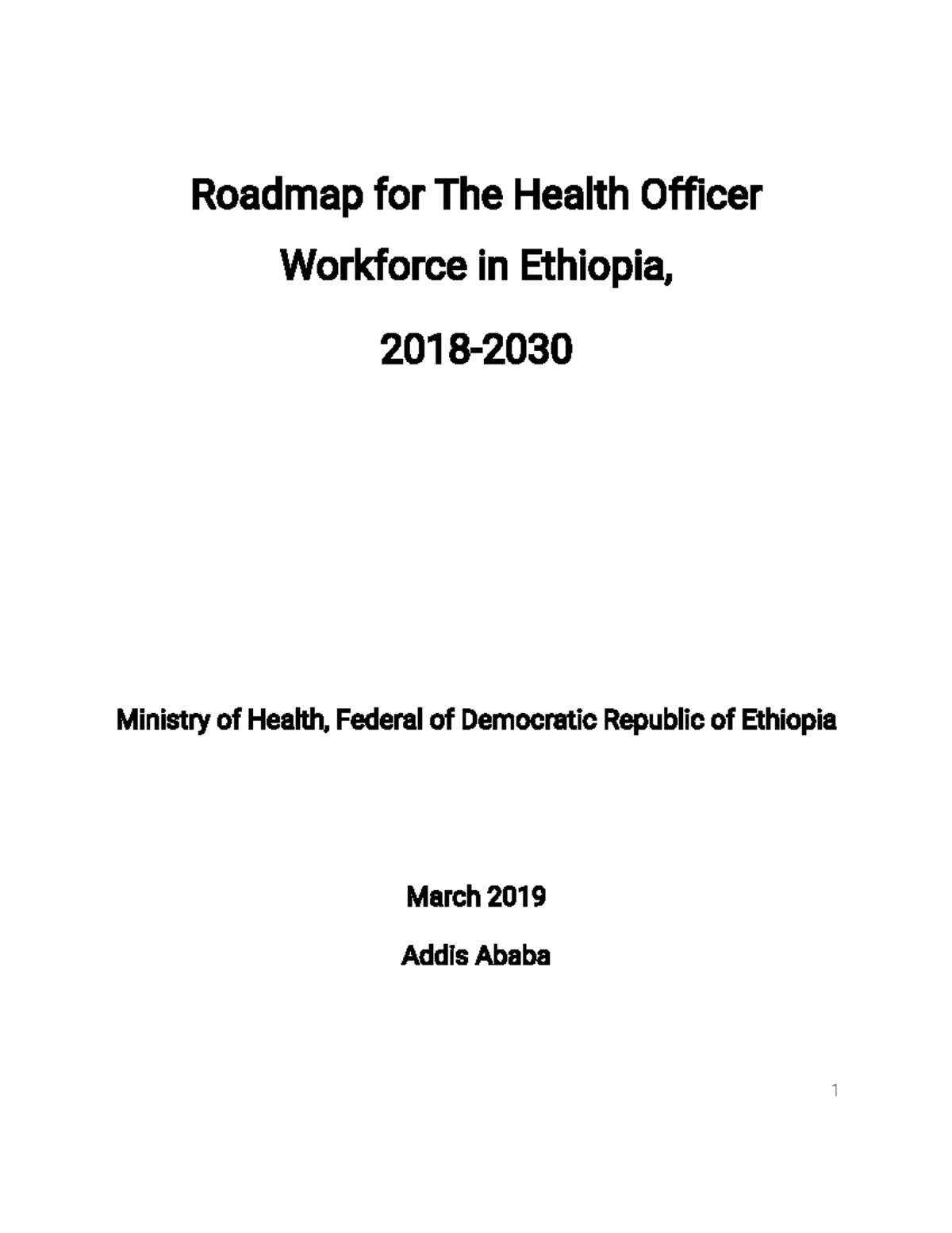 Health Officer Roadmap for Ethiopia (2018-2030): Strategic Directions ...