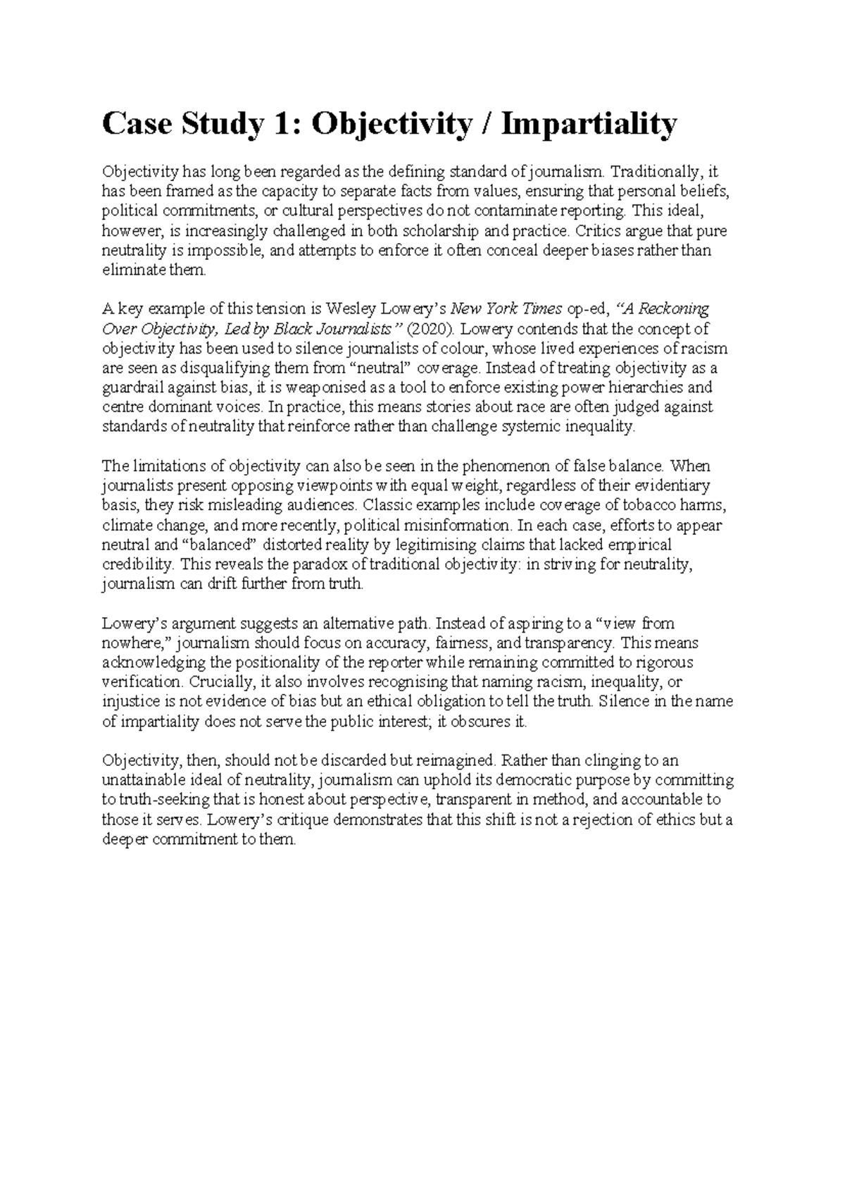 CJB204 A1 Case Study: Ethics in Journalism - Objectivity & Truth - Studocu