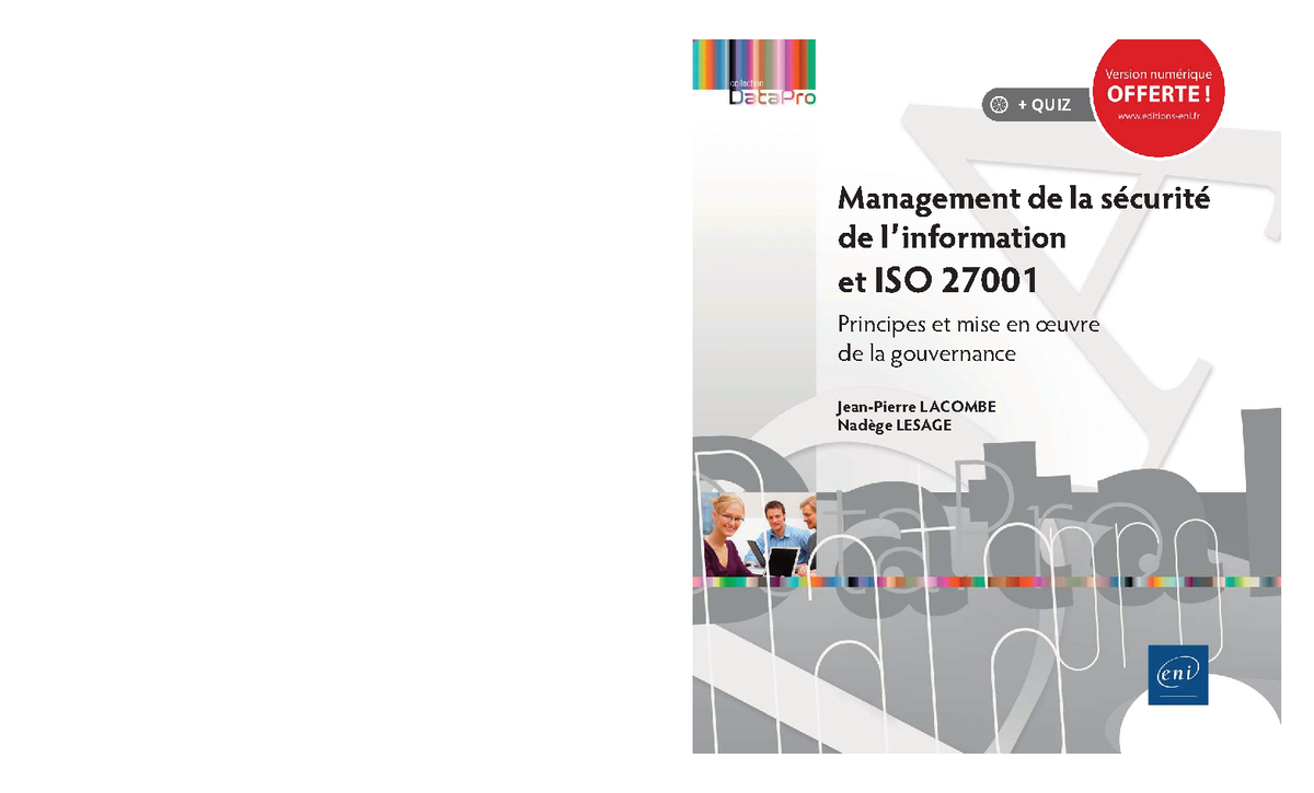 Gestion de la Sécurité et ISO 27001 : Principes et Mise en Œuvre - Studocu