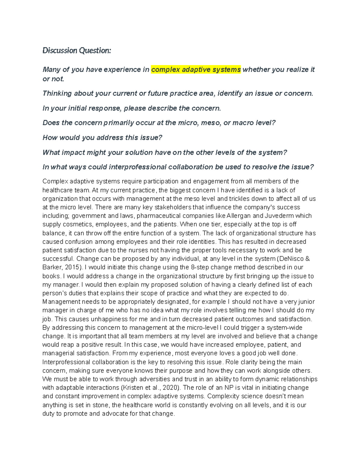 Week 5 Discussion Response: Concerns in Complex Adaptive Systems - Studocu