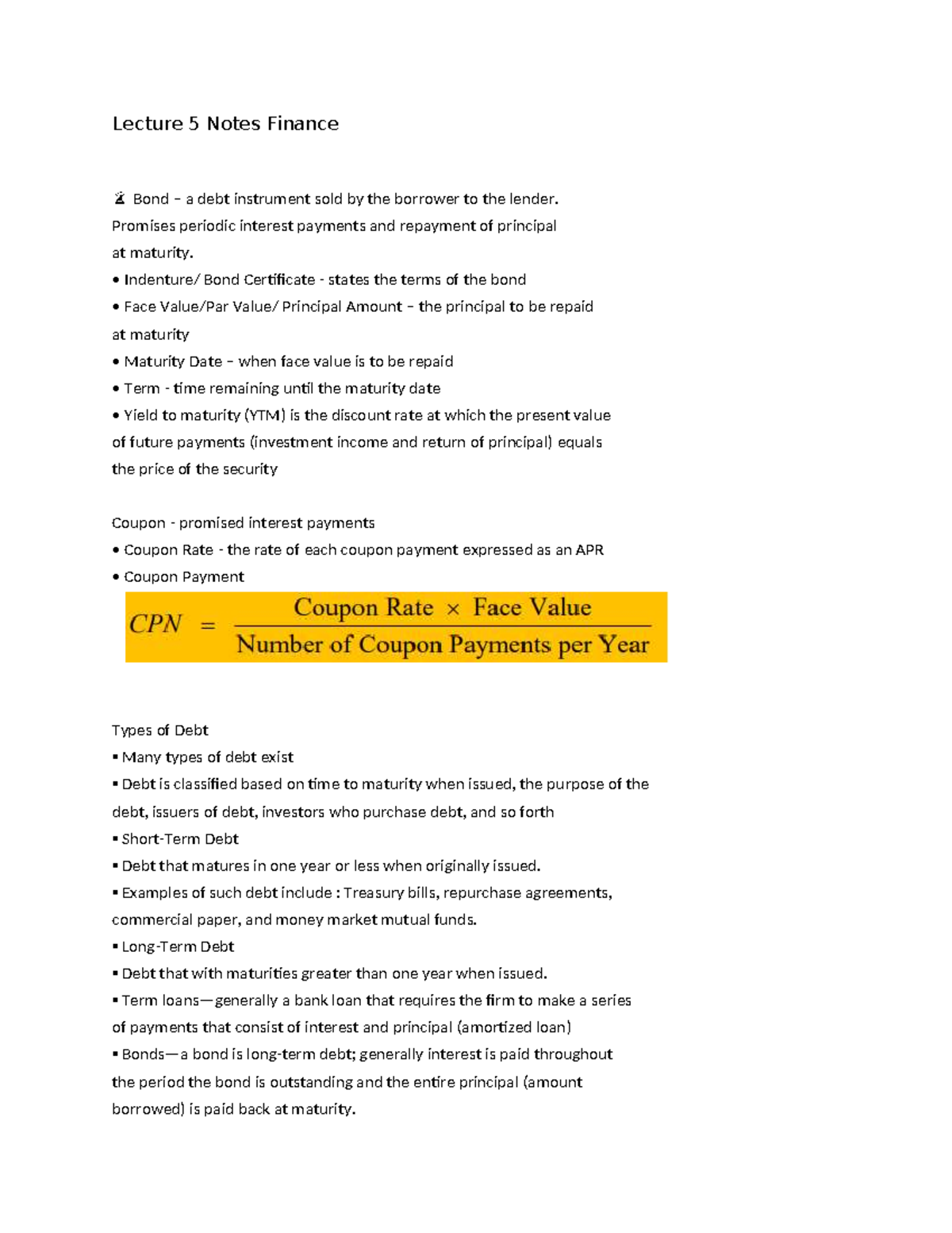 Lecture 5 Notes Finance - Lecture 5 Notes Finance Bond – a debt ...