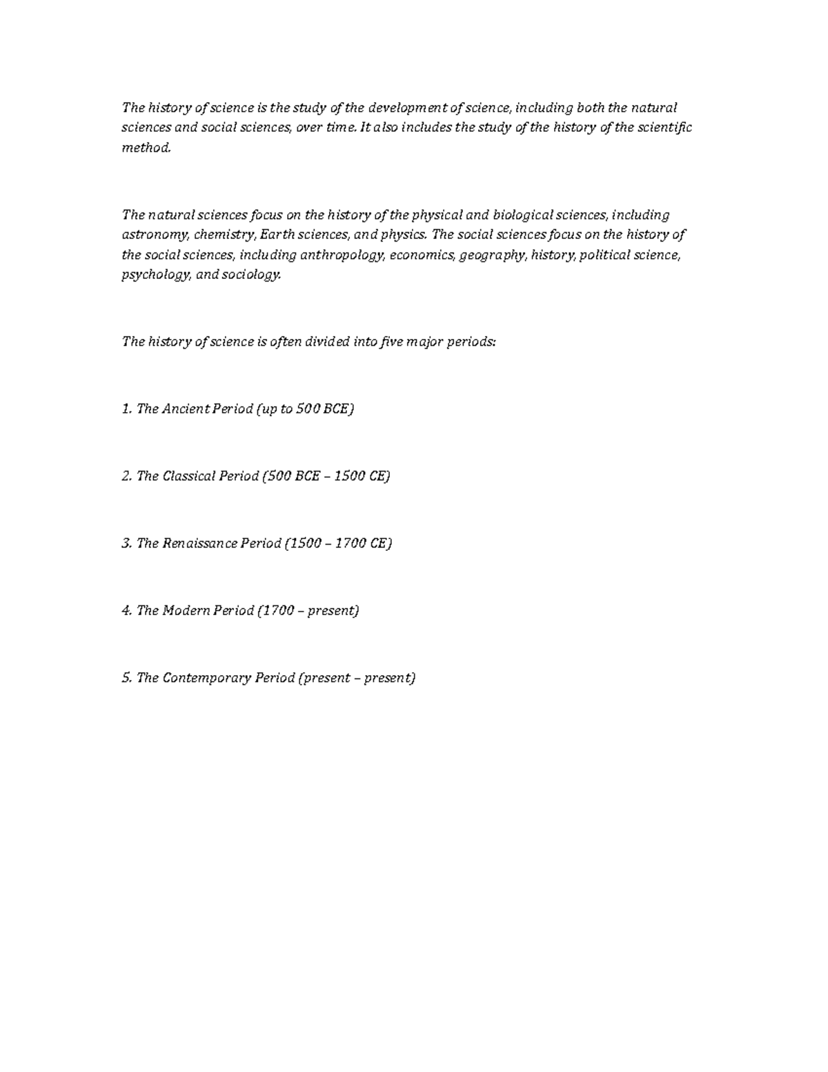 History of Science lecture notes - The history of science is the study ...