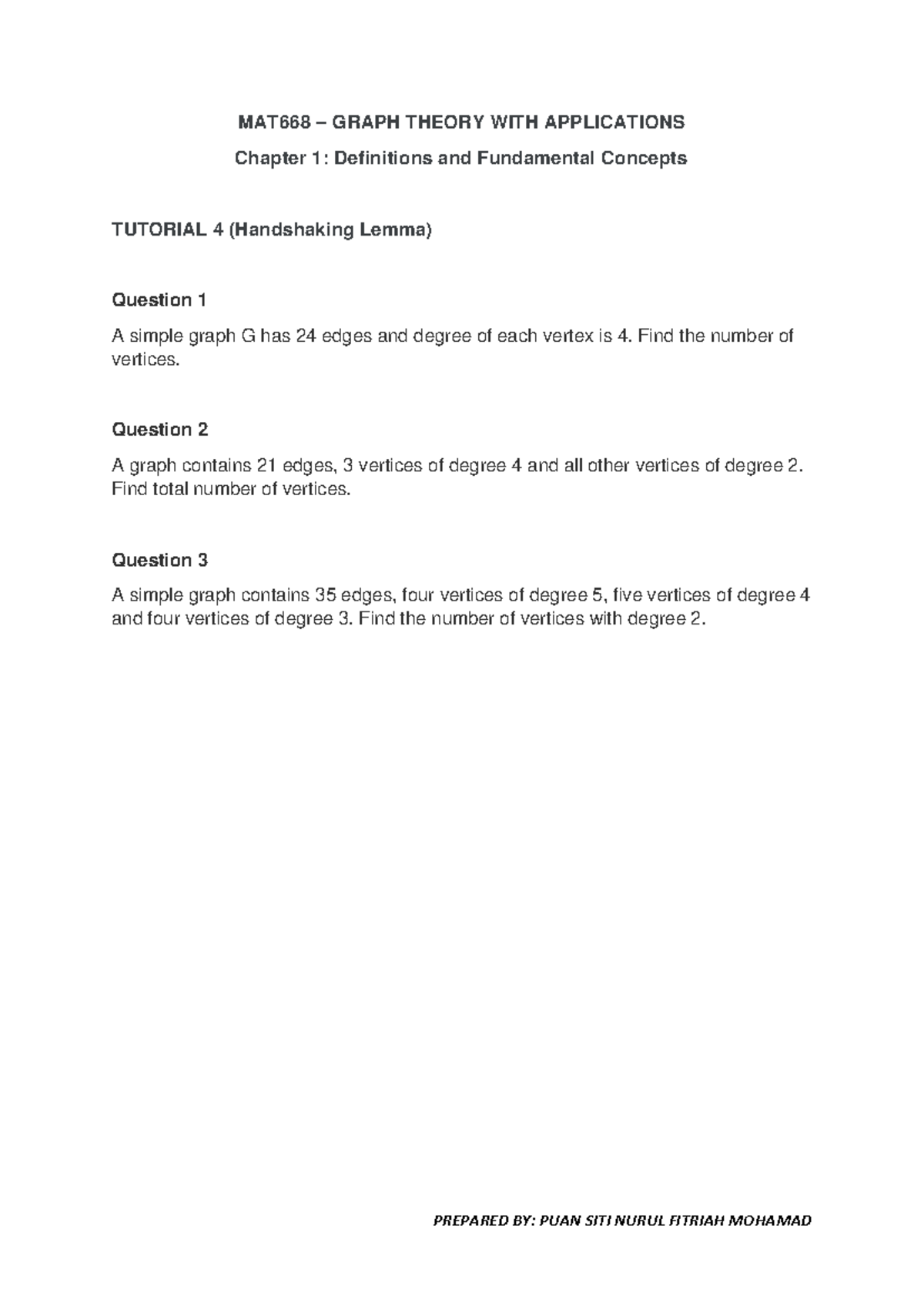 Tutorial 3 ( Handshaking Lemma) - PREPARED BY: PUAN SITI NURUL FITRIAH ...