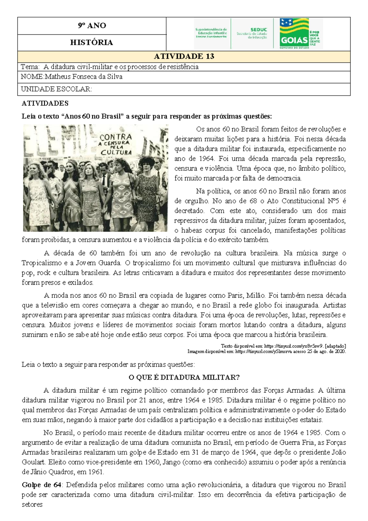 9º ANO HISTÓRIA ATIVIDADE 13: A Ditadura Militar e Resistências no ...