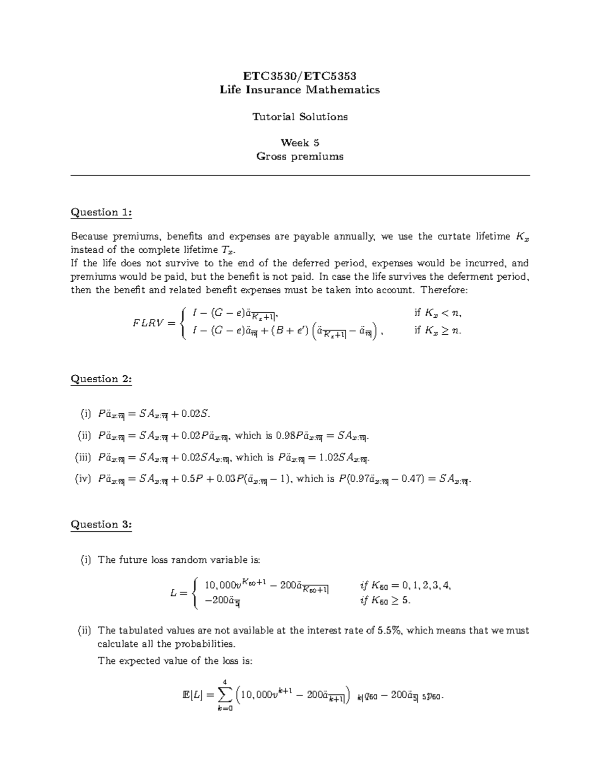 ETC3530/ETC5353 - Week 5 Tutorial Solutions on Life Insurance Math ...