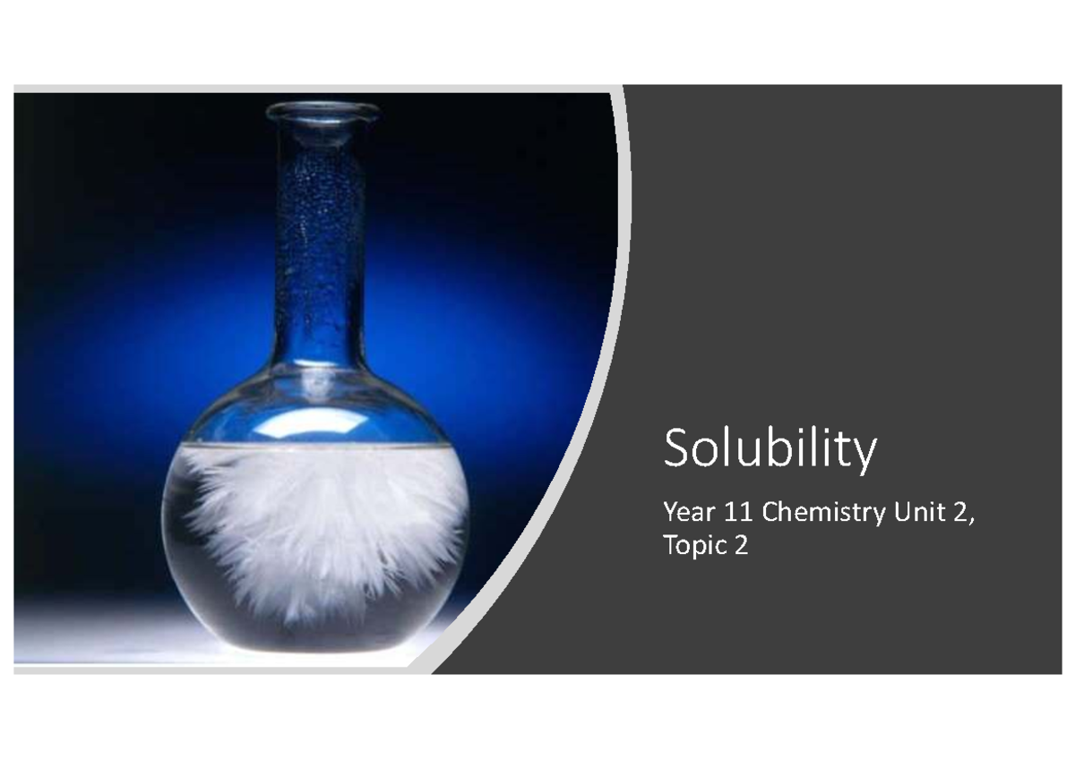 Solubility in Year 11 Chemistry: Understanding Solutions and ...