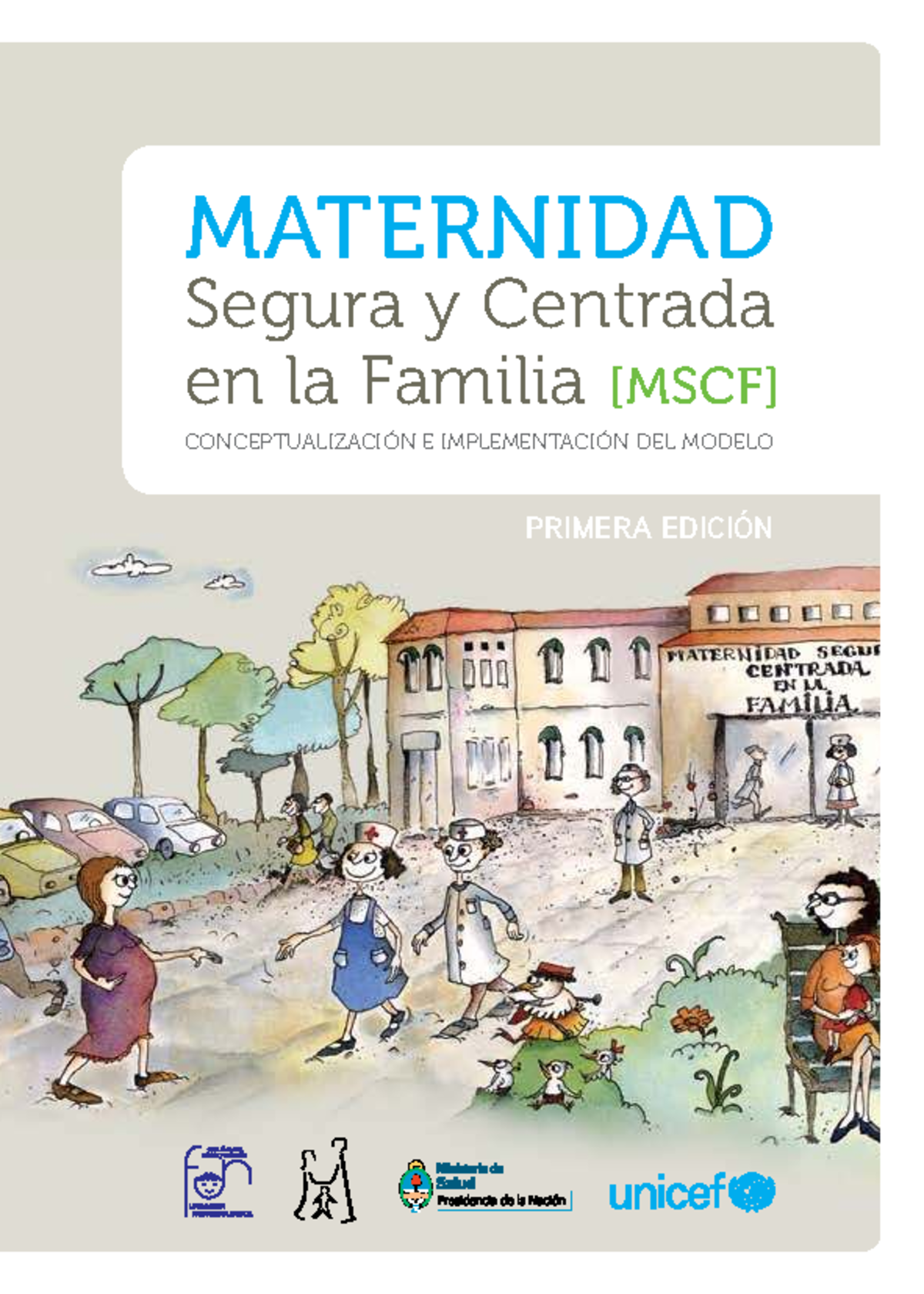 MSCF: Conceptualización e Implementación del Modelo de Maternidad ...