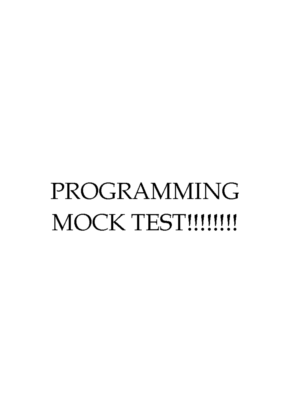 Programming MOCK TEST - Notes on Key Concepts and Techniques - Studocu