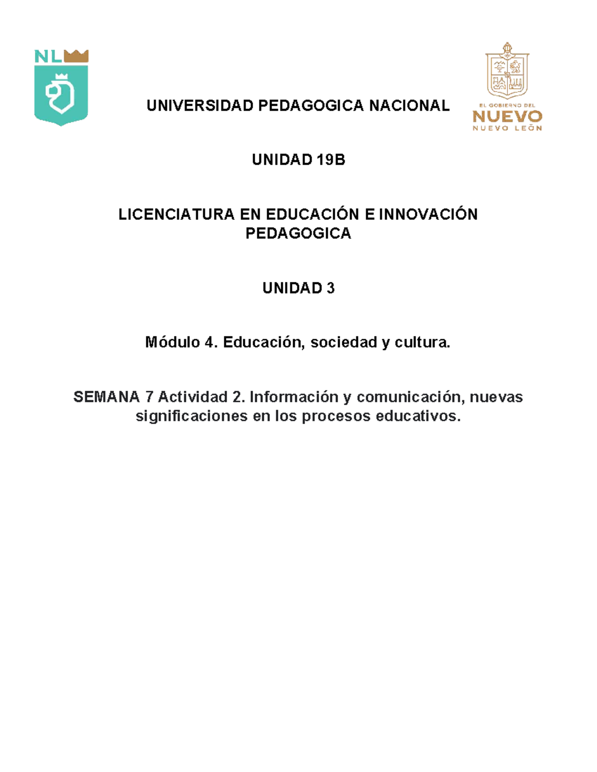 UNIDAD 3 Módulo 4: SEM 7 Actividad 2 - Educación, Sociedad y Cultura ...