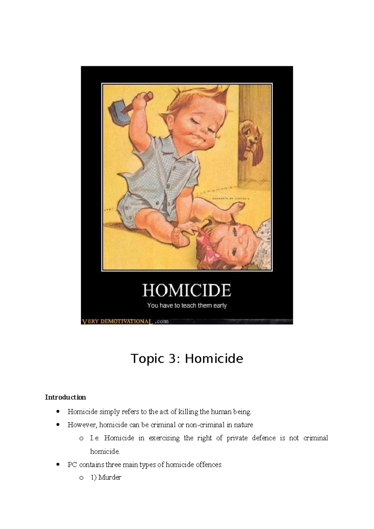 Topic 3 - Homicide - my own notes. good luck - Topic 3: Homicide ...