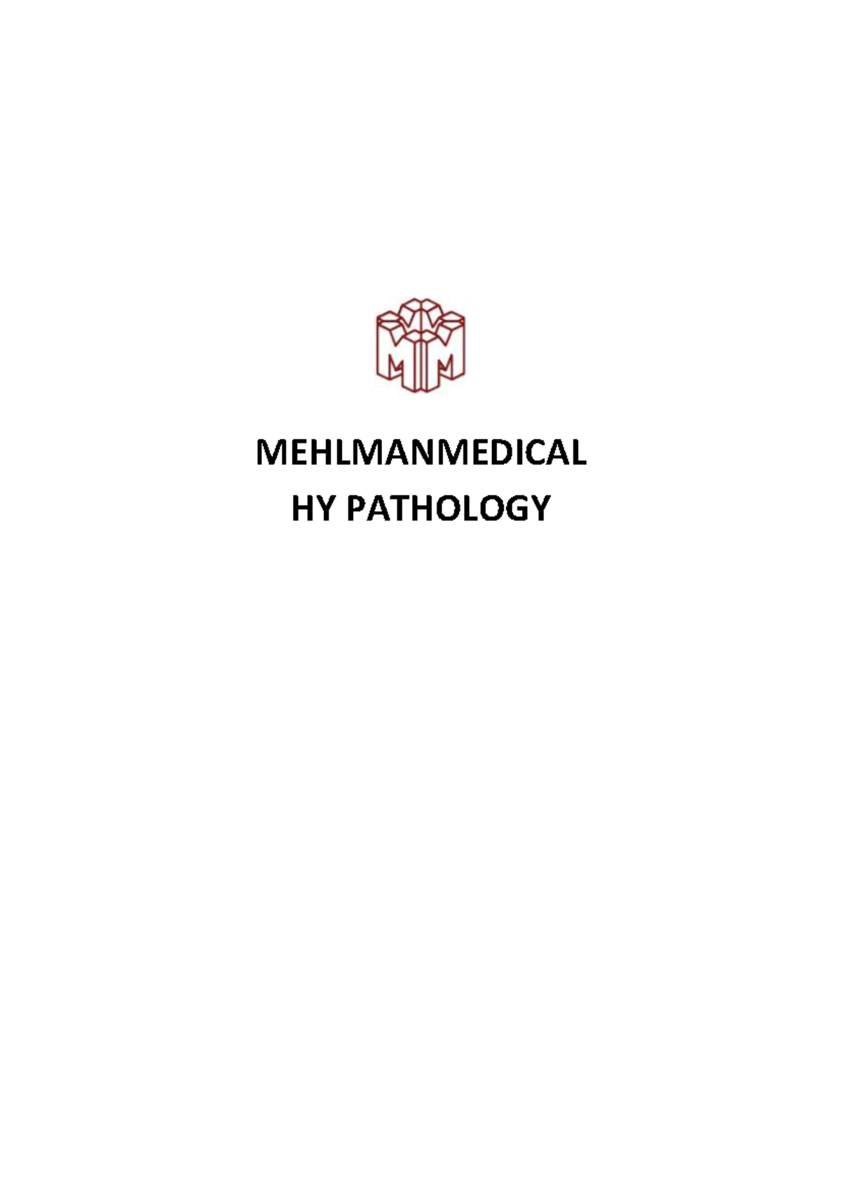HY Pathology Notes for MEHLMANMEDICAL.COM - Studocu